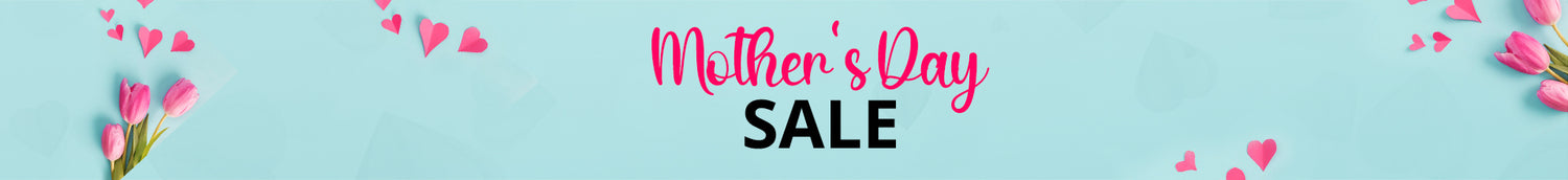 Mother's Day Special