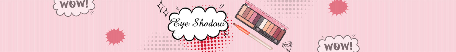 Eye Shadow